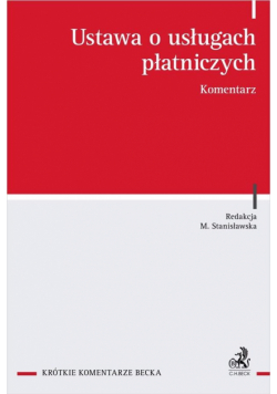 Ustawa o usługach płatniczych. Komentarz