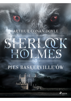 Sherlock Holmes. Pies Baskerville ów