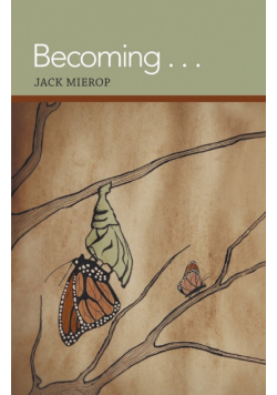 Becoming . . .