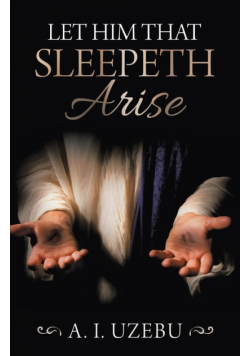 Let Him That Sleepeth Arise