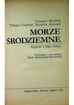 Morze śródziemne region i jego dzieje