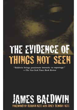 The Evidence of Things Not Seen