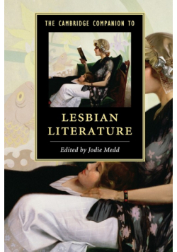 The Cambridge Companion to Lesbian Literature