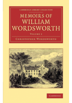 Memoirs of William Wordsworth