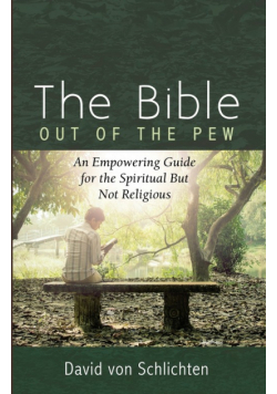 The Bible Out of the Pew