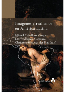 Imágenes y realismos en América Latina