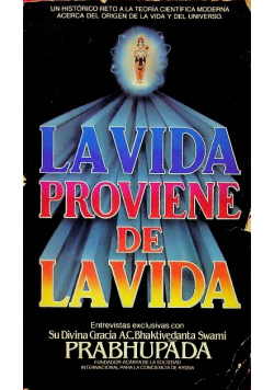 La Vida Porviene De La Vida