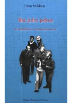 Raz jeden jedyny