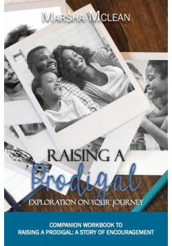 Raising A Prodigal