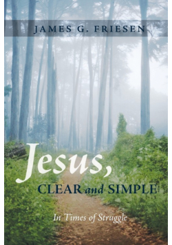 Jesus, Clear and Simple