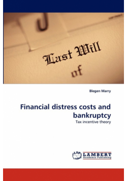 Financial Distress Costs and Bankruptcy