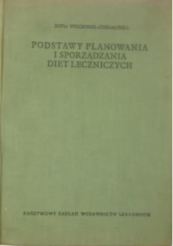 Podstawy planowania i sporządzania diet leczniczych