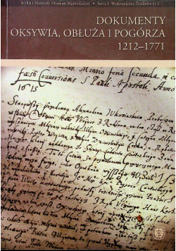 Dokumenty oksywia obłuża i pogórza 1212 -1771