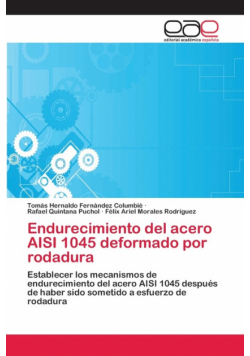 Endurecimiento del acero AISI 1045 deformado por rodadura
