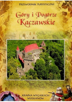 Przewodnik turystyczny Góry i Pogórze Kaczawskie