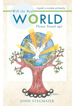 Will the Real World Please Stand Up?