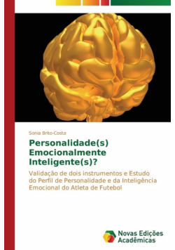 Personalidade(s) Emocionalmente Inteligente(s)?