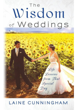 The Wisdom of Weddings