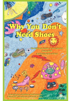 Why You Don't Need Shoes