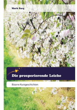 Die prosperierende Leiche