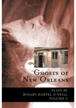 Ghosts of New Orleans