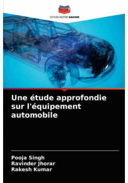 Une étude approfondie sur l'équipement automobile