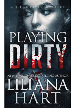 Playing Dirty