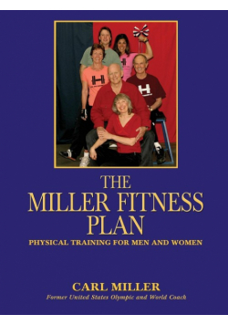 The Miller Fitness Plan