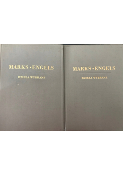 Marks Engels dzieła wybrane 1949r tom I i II
