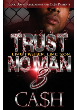 Trust No Man 3