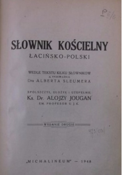 Słownik kościelny łacińsko - polski 1948 r
