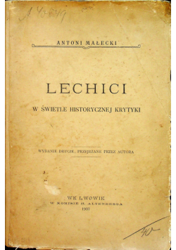 Lechici w świetle historycznej krytyki 1907r