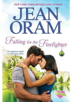 Falling for the Firefighter