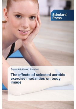 The effects of selected aerobic exercise modalities on body image