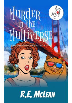 Murder in the Multiverse