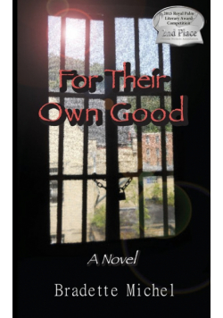 For Their Own Good