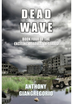 Deadwave (Deadwater Series