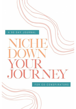 Check Your Privilege Niche Down Your Journey Journal
