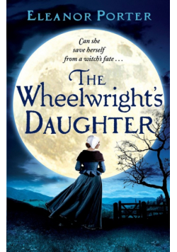 The Wheelwright's Daughter