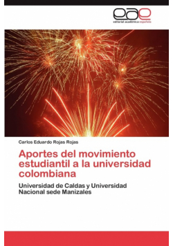 Aportes del movimiento estudiantil a la universidad colombiana