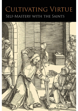 Cultivating Virtue