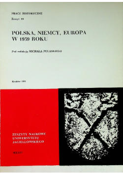Polska Niemcy Europa w 1939 roku zeszyt 99