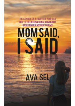 Mom Said, I Said
