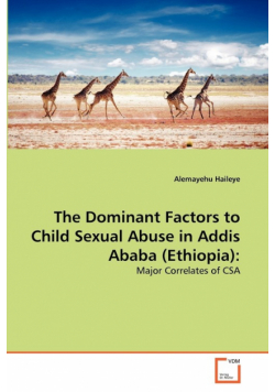 The Dominant Factors to Child Sexual Abuse in Addis Ababa (Ethiopia)