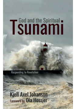 God and the Spiritual Tsunami