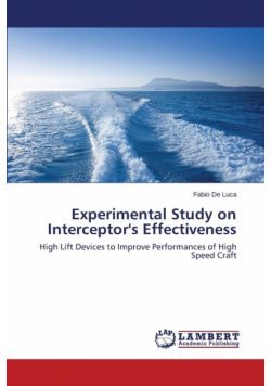 Experimental Study on Interceptor's Effectiveness