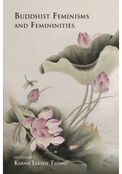Buddhist Feminisms and Femininities