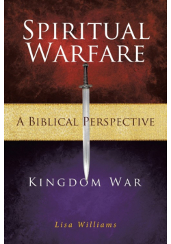 Spiritual Warfare - A Biblical Perspective