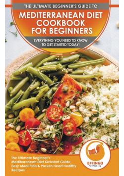 Mediterranean Diet Cookbook For Beginners