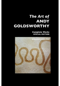 The Art Of Andy Goldsworthy
